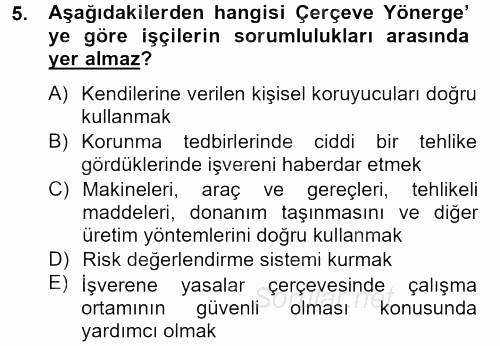 Çalışma Yaşamının Denetimi 2013 - 2014 Tek Ders Sınavı 5.Soru