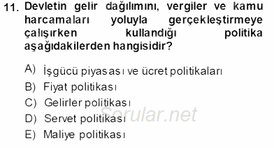Sosyal Politika 2013 - 2014 Tek Ders Sınavı 11.Soru