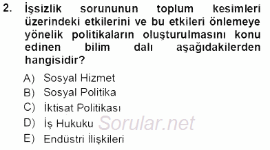 Sosyal Politika 2013 - 2014 Tek Ders Sınavı 2.Soru