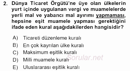 Dış Ticarete Giriş 2016 - 2017 3 Ders Sınavı 2.Soru