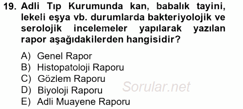 Ulusal Yargı Ağı Projesi 2 2014 - 2015 Tek Ders Sınavı 19.Soru