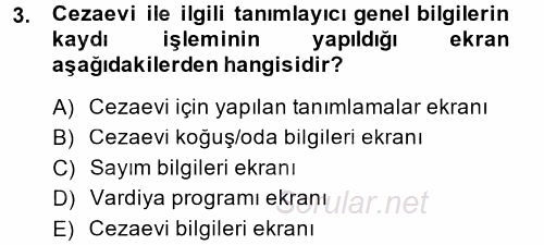 Ulusal Yargı Ağı Projesi 2 2014 - 2015 Tek Ders Sınavı 3.Soru