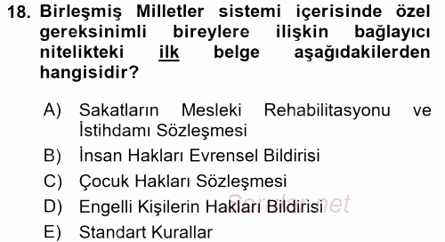 Özel Gereksinimli Bireyler ve Bakım Hizmetleri 2017 - 2018 3 Ders Sınavı 18.Soru