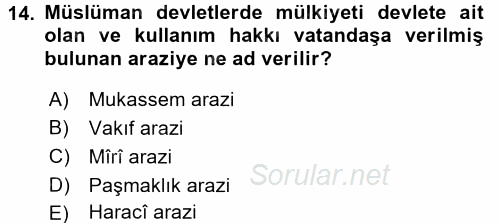 İslam Kurumları ve Medeniyeti 2017 - 2018 3 Ders Sınavı 14.Soru