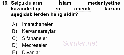 İslam Kurumları ve Medeniyeti 2017 - 2018 3 Ders Sınavı 16.Soru