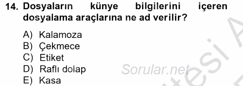 Dosyalama Arşivleme 2012 - 2013 Ara Sınavı 14.Soru