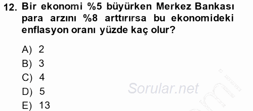 Para Teorisi 2013 - 2014 Dönem Sonu Sınavı 12.Soru