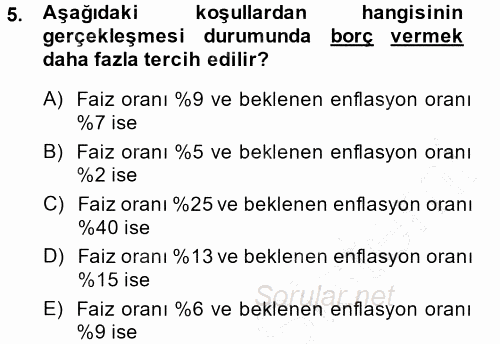 Para Teorisi 2013 - 2014 Dönem Sonu Sınavı 5.Soru