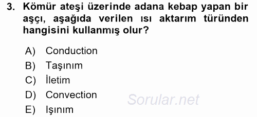 Temel Mutfak Teknikleri 2017 - 2018 Ara Sınavı 3.Soru