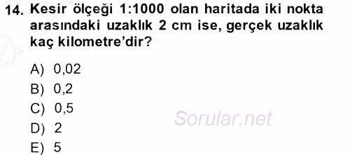 Coğrafi Bilgi Sistemlerine Giriş 2014 - 2015 Ara Sınavı 14.Soru