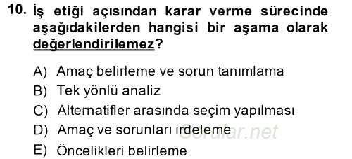 İş Etiği 2014 - 2015 Dönem Sonu Sınavı 10.Soru