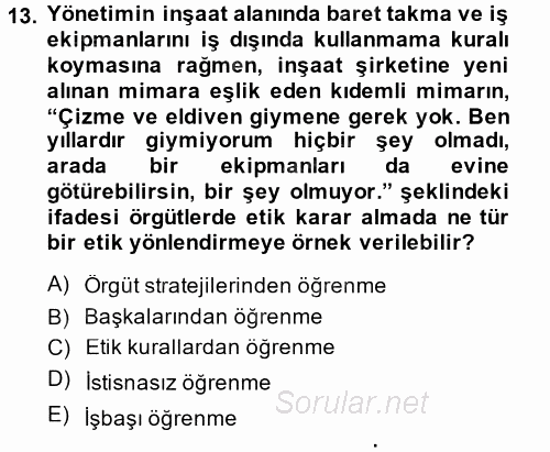 İş Etiği 2014 - 2015 Dönem Sonu Sınavı 13.Soru