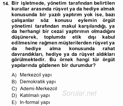 İş Etiği 2014 - 2015 Dönem Sonu Sınavı 14.Soru