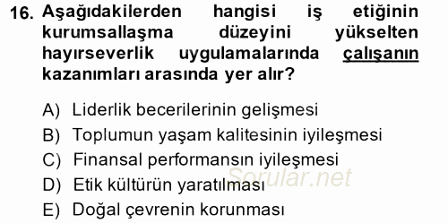 İş Etiği 2014 - 2015 Dönem Sonu Sınavı 16.Soru