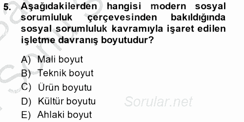 İş Etiği 2014 - 2015 Dönem Sonu Sınavı 5.Soru