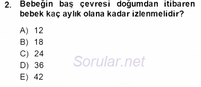 Anne Çocuk Sağlığı Ve İlkyardım 2014 - 2015 Dönem Sonu Sınavı 2.Soru