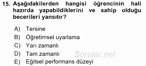 Özel Öğretim Yöntemleri 2 2015 - 2016 Dönem Sonu Sınavı 15.Soru