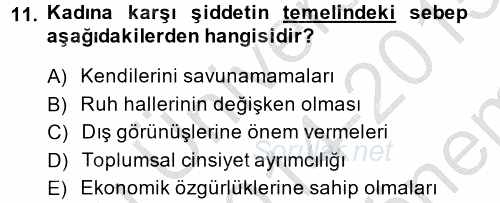 Aile Psikolojisi ve Eğitimi 2014 - 2015 Dönem Sonu Sınavı 11.Soru