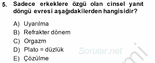 Aile Psikolojisi ve Eğitimi 2014 - 2015 Dönem Sonu Sınavı 5.Soru