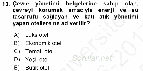 Odalar Bölümü Yönetimi 2016 - 2017 3 Ders Sınavı 13.Soru