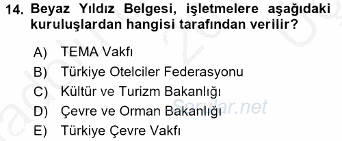 Odalar Bölümü Yönetimi 2016 - 2017 3 Ders Sınavı 14.Soru