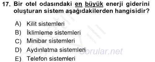 Odalar Bölümü Yönetimi 2016 - 2017 3 Ders Sınavı 17.Soru