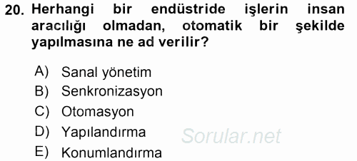 Odalar Bölümü Yönetimi 2016 - 2017 3 Ders Sınavı 20.Soru