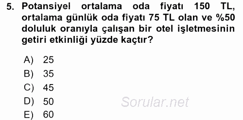 Odalar Bölümü Yönetimi 2016 - 2017 3 Ders Sınavı 5.Soru