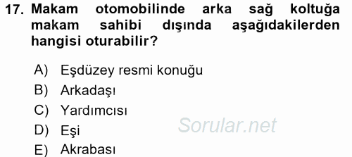 Sosyal Davranış ve Protokol 2016 - 2017 Dönem Sonu Sınavı 17.Soru