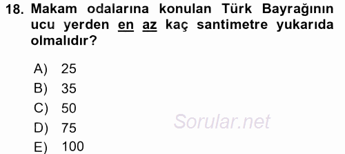 Sosyal Davranış ve Protokol 2016 - 2017 Dönem Sonu Sınavı 18.Soru