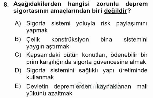 Hayat Dışı Sigortalar 2016 - 2017 Ara Sınavı 8.Soru