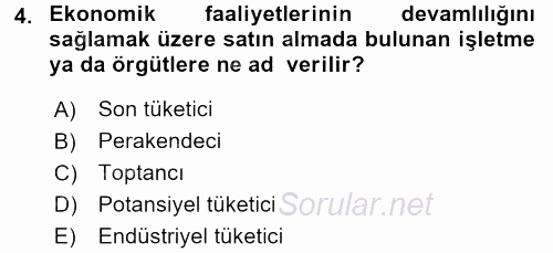 İşletme İlkeleri 2017 - 2018 3 Ders Sınavı 4.Soru