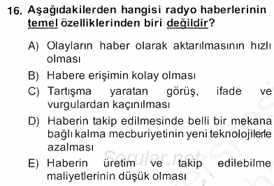 Radyo ve Televizyon Haberciliği 2013 - 2014 Ara Sınavı 16.Soru