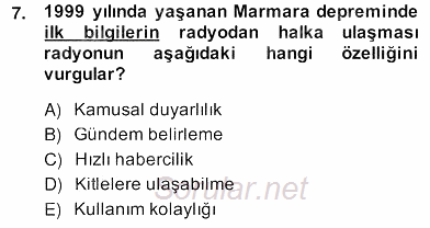 Radyo ve Televizyon Haberciliği 2013 - 2014 Ara Sınavı 7.Soru