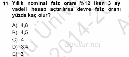 Finans Matematiği 2014 - 2015 Ara Sınavı 11.Soru