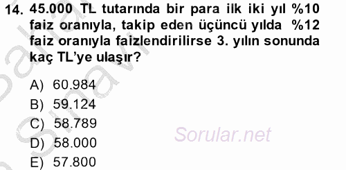 Finans Matematiği 2014 - 2015 Ara Sınavı 14.Soru