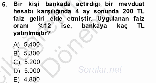 Finans Matematiği 2014 - 2015 Ara Sınavı 6.Soru