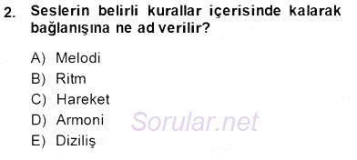 Okulöncesinde Müzik Eğitimi 2 2014 - 2015 Ara Sınavı 2.Soru