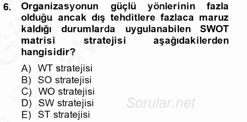 Üretim Yönetimi 2014 - 2015 Ara Sınavı 6.Soru