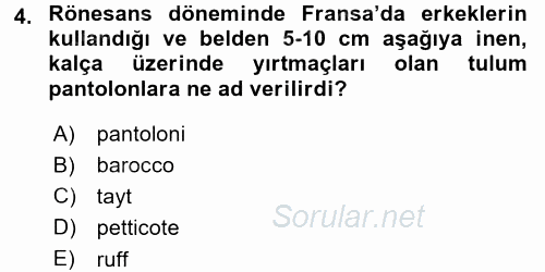 Moda Tasarım 2015 - 2016 Ara Sınavı 4.Soru