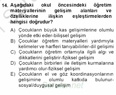 Okulöncesinde Materyal Geliştirme 2014 - 2015 Ara Sınavı 14.Soru