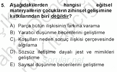 Okulöncesinde Materyal Geliştirme 2014 - 2015 Ara Sınavı 5.Soru