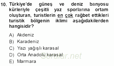 Turizm Coğrafyası 2014 - 2015 Dönem Sonu Sınavı 10.Soru