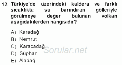 Turizm Coğrafyası 2014 - 2015 Dönem Sonu Sınavı 12.Soru