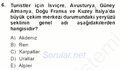 Turizm Coğrafyası 2014 - 2015 Dönem Sonu Sınavı 6.Soru