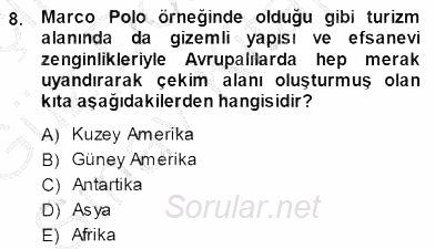 Turizm Coğrafyası 2014 - 2015 Dönem Sonu Sınavı 8.Soru