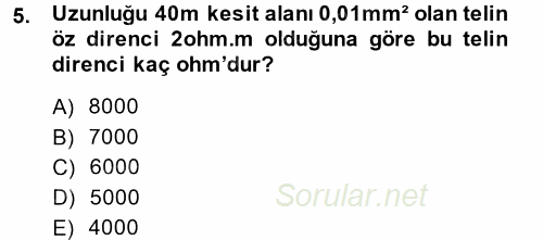 Elektrik Bakım, Arıza Bulma ve Güvenlik 2014 - 2015 Ara Sınavı 5.Soru