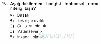 Davranış Bilimleri 1 2012 - 2013 Tek Ders Sınavı 18.Soru
