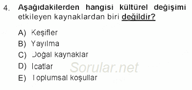 Davranış Bilimleri 1 2012 - 2013 Tek Ders Sınavı 4.Soru