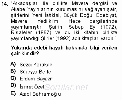 Cumhuriyet Dönemi Türk Şiiri 2013 - 2014 Dönem Sonu Sınavı 14.Soru